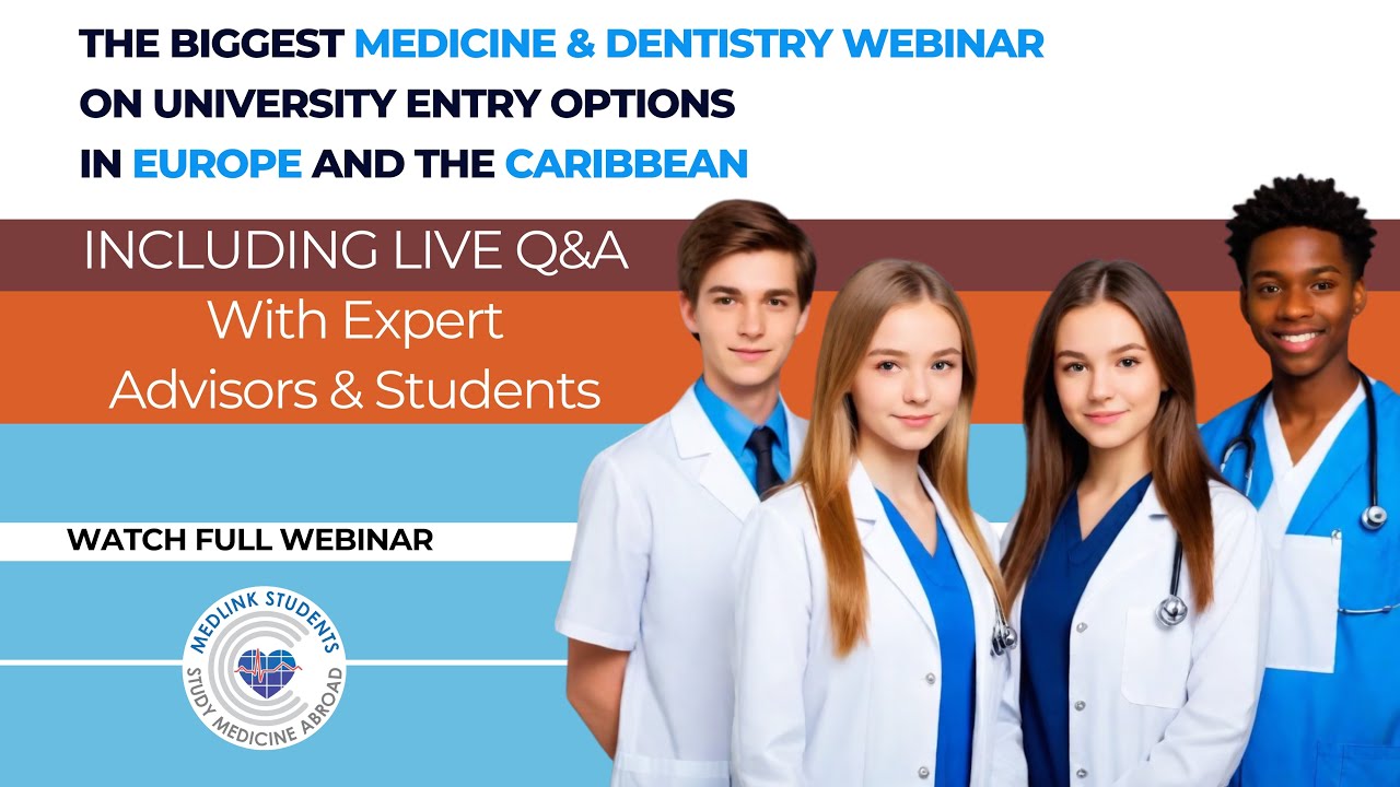 Study Medicine or Dentistry Abroad | May 2024