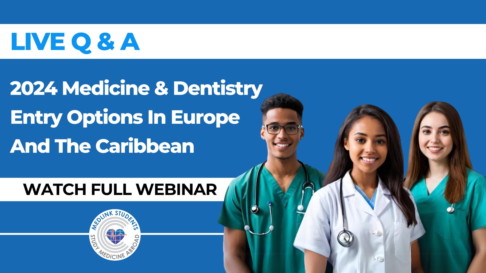Study Medicine or Dentistry Abroad | June 2024