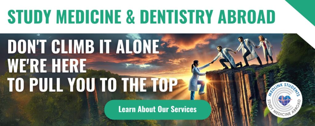 Study medicine & dentistry abroad - services